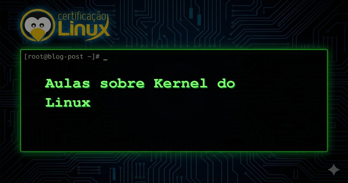 Aulas sobre Kernel do Linux
