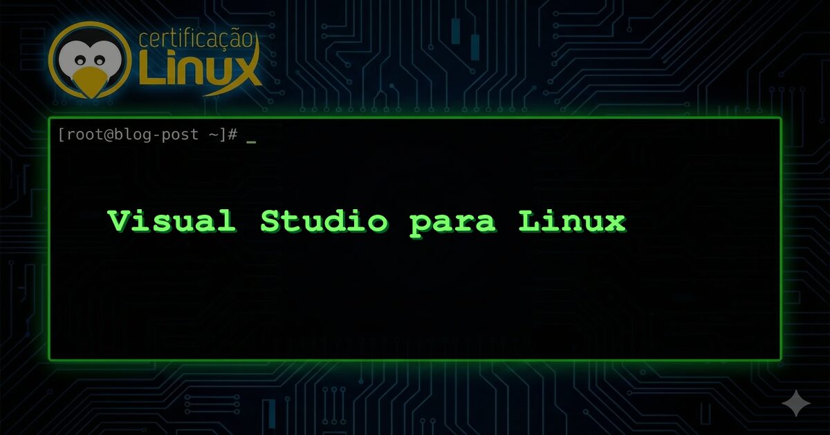 Visual Studio Code no Linux: Instalar e Configurar o Editor ...