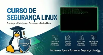 Segurança em Linux — Proteção de Servidores e Infraestruturas