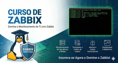 Zabbix — Monitoramento Profissional de Infraestrutura